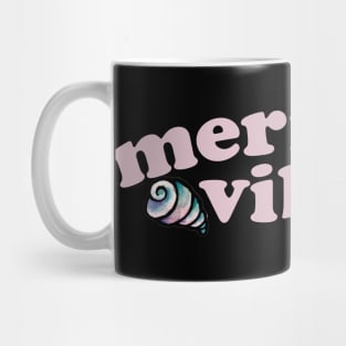 Mermaid Vibes Mug